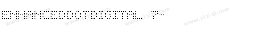 EnhancedDotDigital 7字体转换